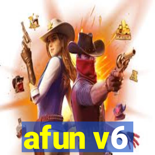 afun v6