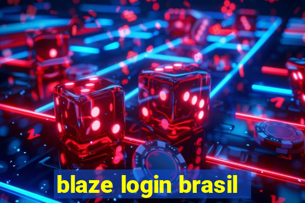 blaze login brasil