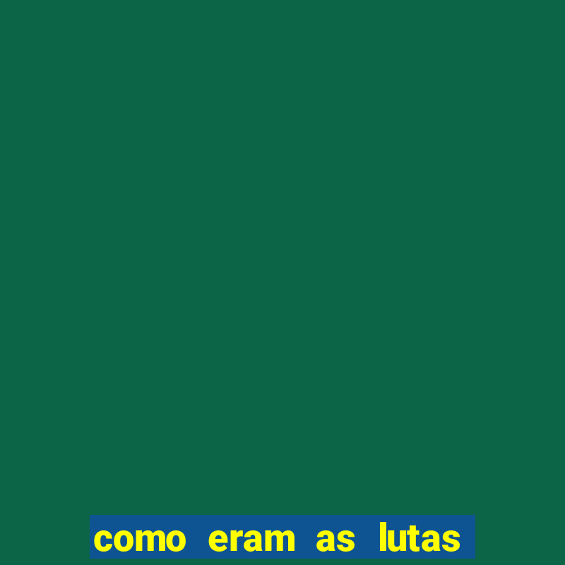 como eram as lutas entre os gladiadores