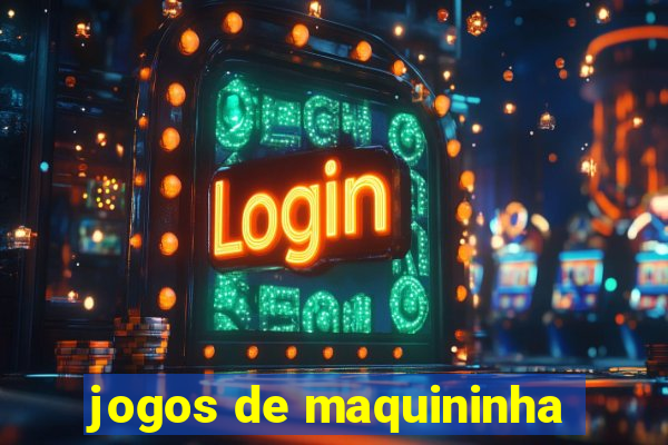 jogos de maquininha