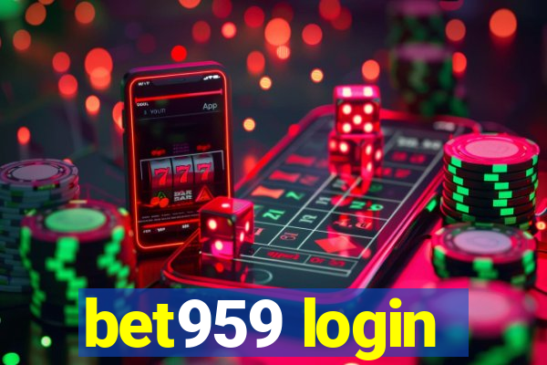 bet959 login