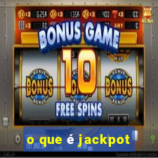 o que é jackpot