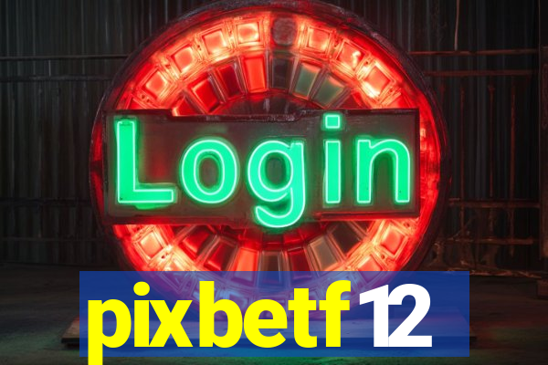 pixbetf12