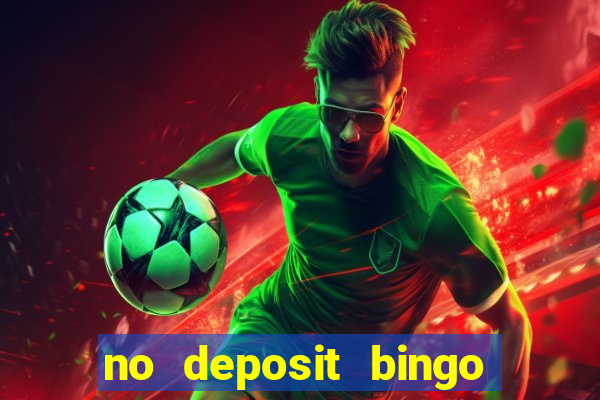 no deposit bingo sites uk