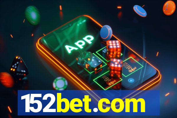 152bet.com