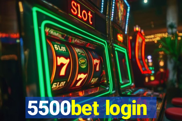 5500bet login