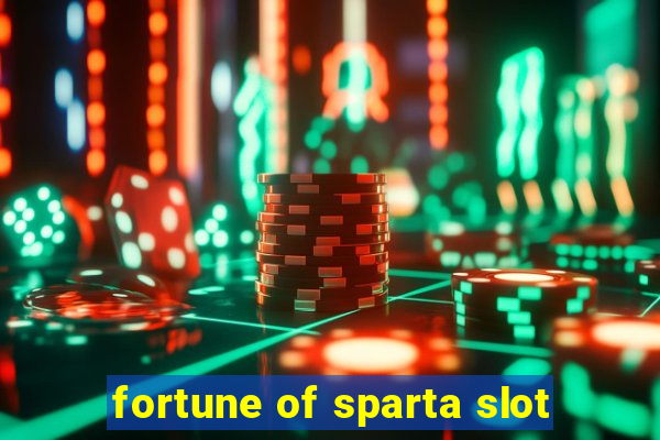 fortune of sparta slot