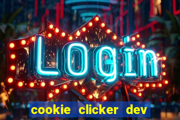 cookie clicker dev tools code