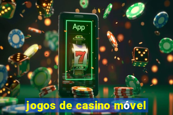 jogos de casino móvel