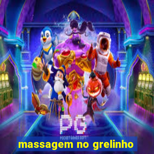 massagem no grelinho