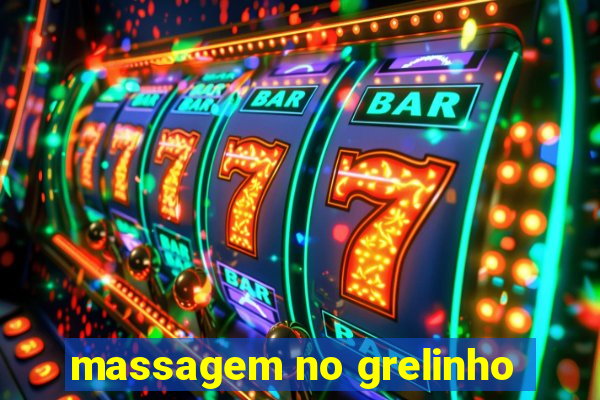 massagem no grelinho