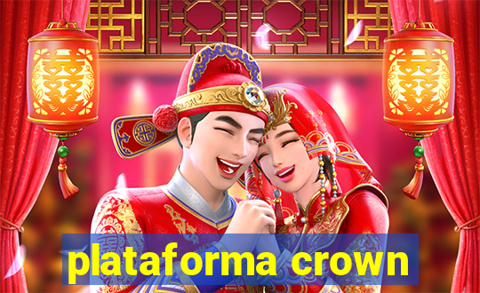 plataforma crown