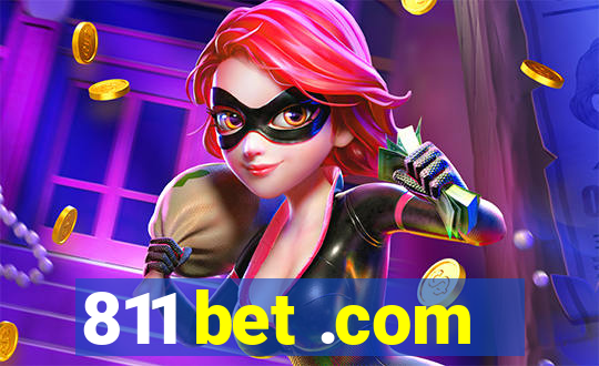 811 bet .com