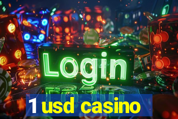 1 usd casino