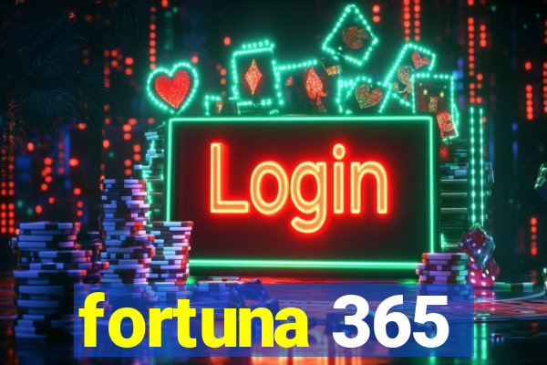 fortuna 365