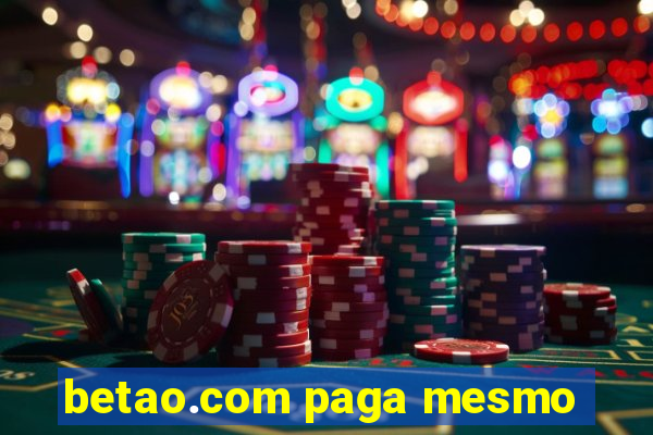 betao.com paga mesmo