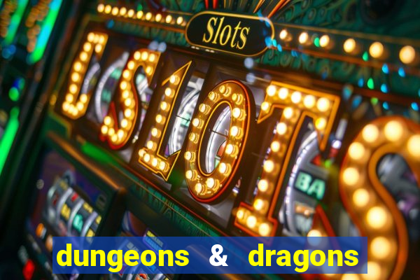 dungeons & dragons como jogar