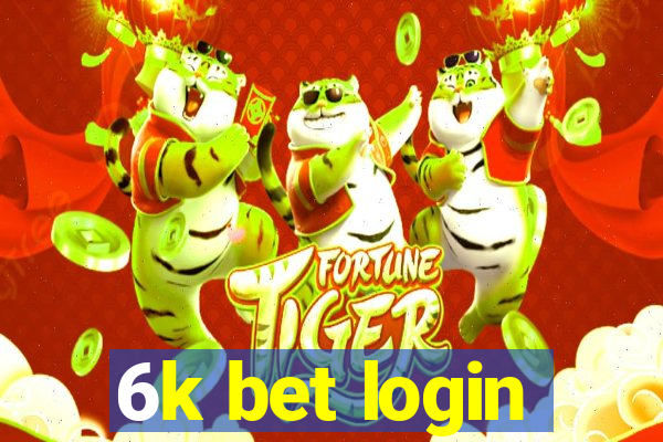 6k bet login