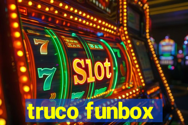 truco funbox