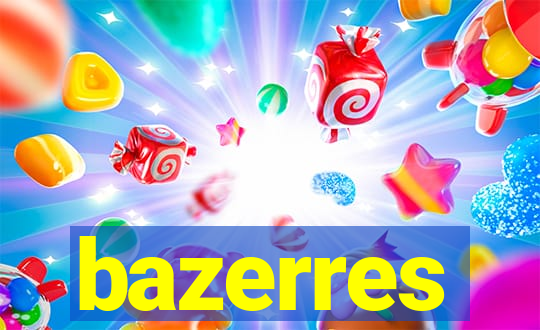 bazerres