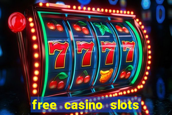 free casino slots and games