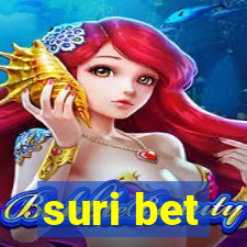 suri bet