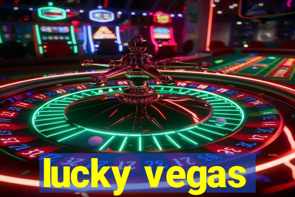 lucky vegas