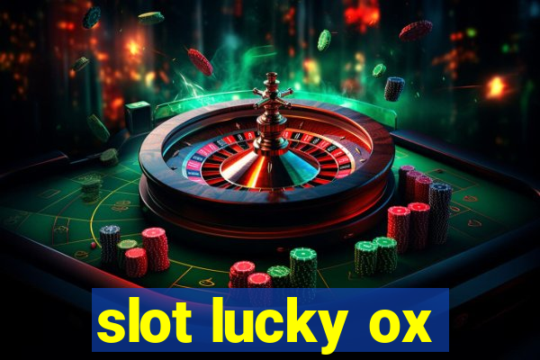 slot lucky ox