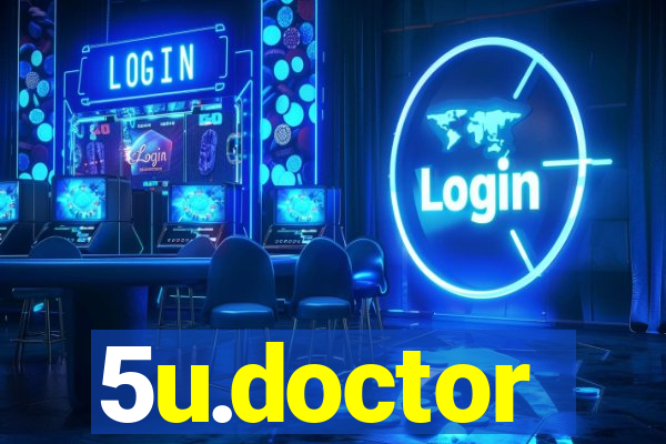 5u.doctor