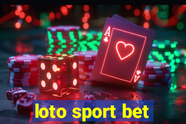 loto sport bet