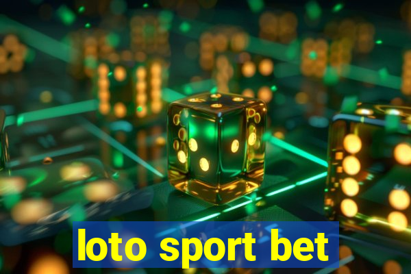 loto sport bet