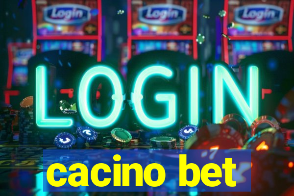 cacino bet