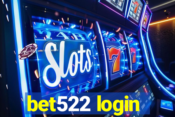 bet522 login