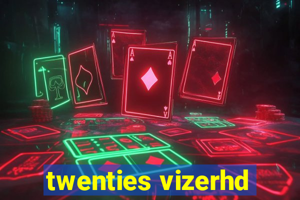 twenties vizerhd