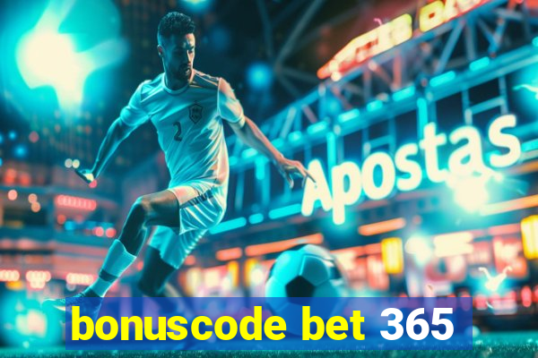 bonuscode bet 365