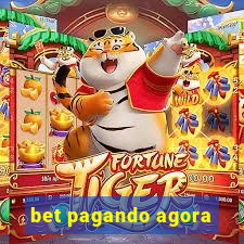 bet pagando agora