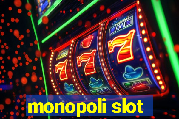 monopoli slot