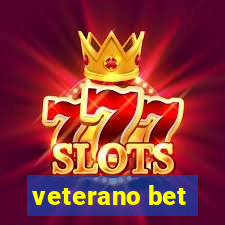 veterano bet