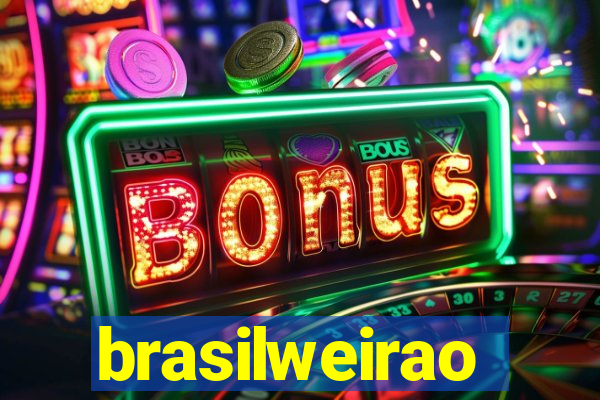 brasilweirao