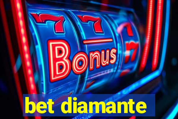 bet diamante