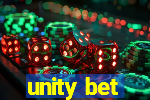 unity bet