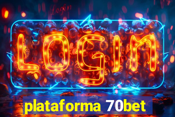 plataforma 70bet