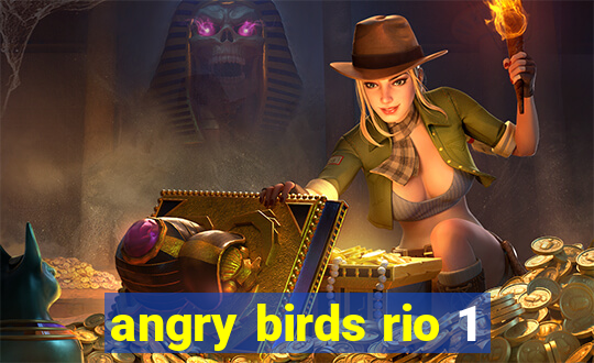 angry birds rio 1