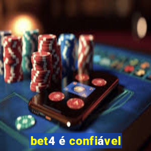 bet4 é confiável