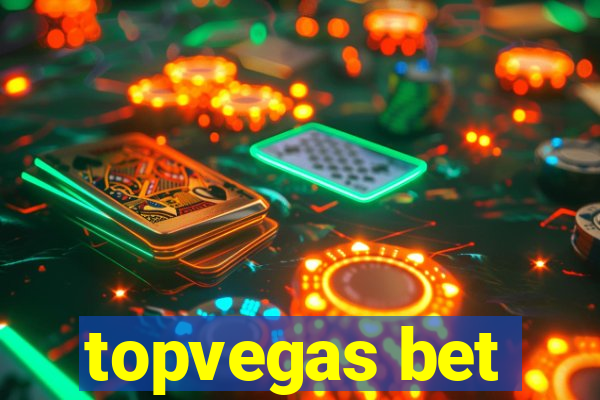 topvegas bet