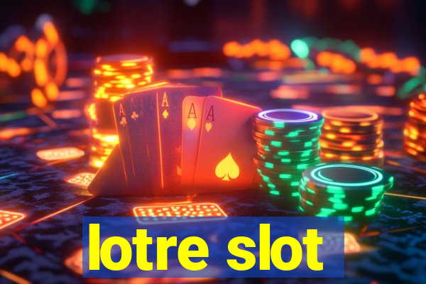 lotre slot