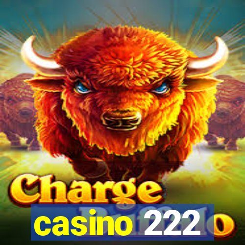 casino 222