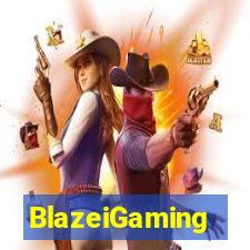 BlazeiGaming