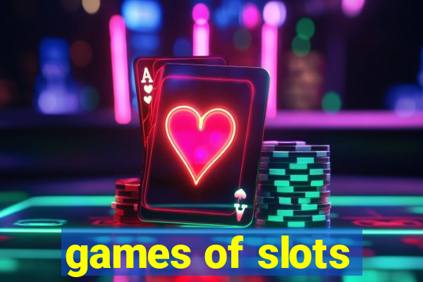 games of slots