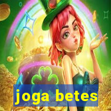 joga betes